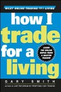 How I Trade for a Living