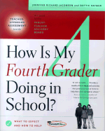 How Is My Fourth Grader Doing in School?: What to Expect and How to Help - Jacobson, Jennifer Richard, and Raymer, Dottie