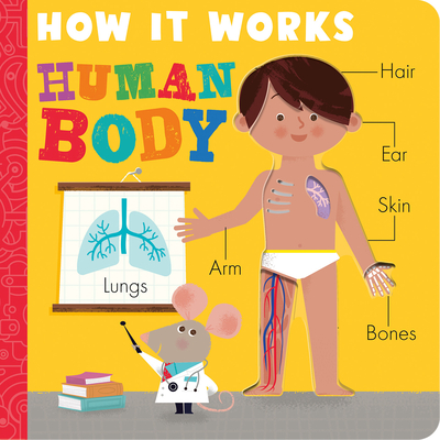 How It Works: Human Body - Hepworth, Amelia