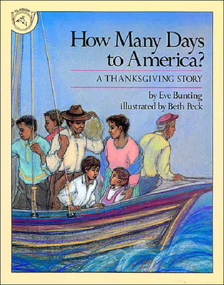 How Many Days to America?: A Thanksgiving Story - Bunting, Eve