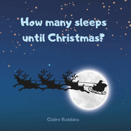 How Many Sleeps Until Christmas?