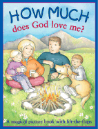 How Much Does God Love Me? - Wood, Tim, and Tyger, Rory (Illustrator)