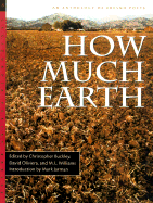 How Much Earth: The Fresno Poets