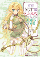 How Not to Summon a Demon Lord: Volume 1 (Light Novel): Volume 1