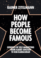 How People Become Famous