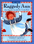 How Raggedy Ann Got Her Candy Heart