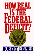 How Real is the Federal Deficit?