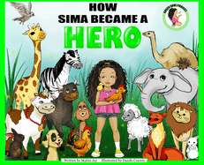 How Sima Became a Hero - A Vegan Children's Book