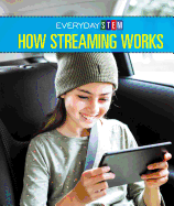 How Streaming Works