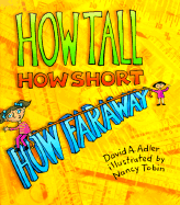 How Tall, How Short, How Faraway?