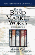 How the Bond Market Works: 6second Edition