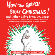 How the Grinch Stole Christmas! and Other Gifts from Dr. Seuss