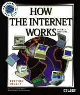 How the Internet Works - Gralla, Preston