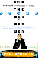 How the Web Was Won