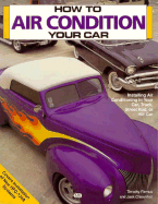 How to Air Condition Your Car