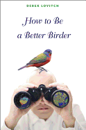 How to Be a Better Birder