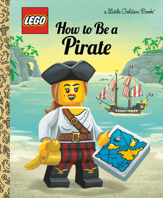 How to Be a Pirate (Lego) - Johnson, Nicole