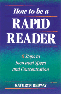 How to Be a Rapid Reader