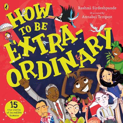 How To Be Extraordinary - Sirdeshpande, Rashmi