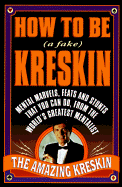 How to Be Fake Kreskin - Amazing Kreskin, and Kreskin