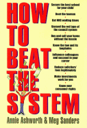 How to Beat the System