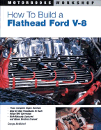 How to Build a Flathead Ford V-8