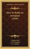 How to Build an Aeroplane (1910)