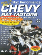 How to Build Max Perf Chevy Rat Motors