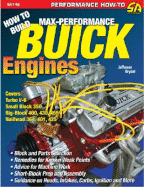 How to Build Max-Performance Buick Engines - Bryant, Jefferson