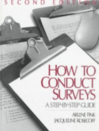 How to Conduct Surveys: A Step-By-Step Guide