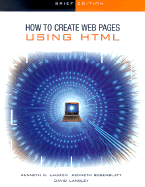 How to Create Web Pages Using HTML Brief