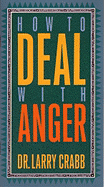 How to Deal with Anger
