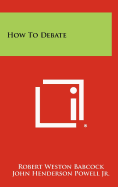 How to Debate