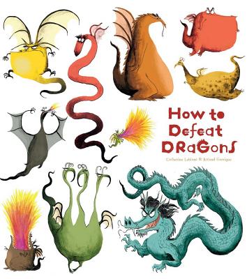 How to Defeat Dragons - Leblanc, Catherine