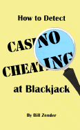 How to Detect Casino Cheating at Blackjack