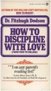 How to Discipline with Love: From Crib to College