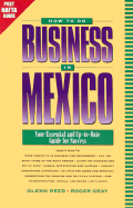 How to Do Business in Mexico: Your Essential and Up-To-Date Guide for Success