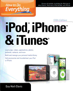 How to Do Everything iPod, iPhone & iTunes