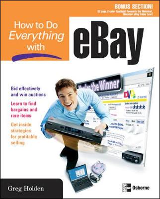 How to Do Everything with Ebay - Holden, Greg, and Brownlow, Jane (Editor)