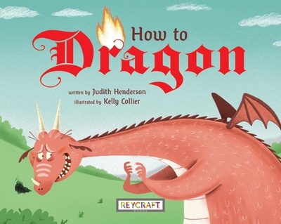 How to Dragon - Henderson, Judith