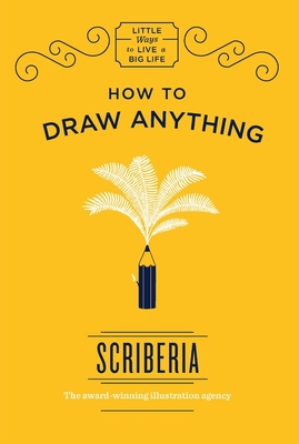 How to Draw Anything - Scriberia