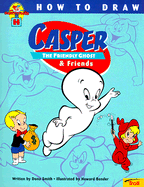 How to Draw Casper & Friends