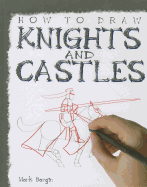 How to Draw Knights and Castles