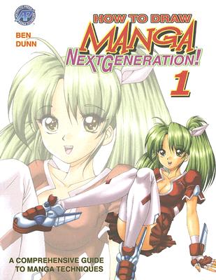 How to Draw Manga: Next Generation Supersize Volume 1 - Acosta, Robert, and Dunn, Ben, and Perry, Fred