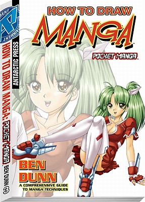 How to Draw Manga: Pocket Manga, Volume 3 - Dunn, Ben, and Various