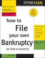How to File Your Own Bankruptcy or How to Avoid It