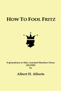 How to Fool Fritz