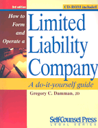 How to Form and Operate a Limited Liability Company: A Do-It-Yourself Guide