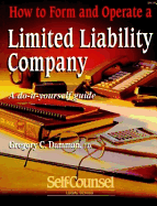 How to Form & Operate a Limited Liability Company: A Do-It-Yourself Guide (Self-Counsel Legal Series)