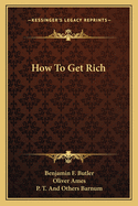 How To Get Rich